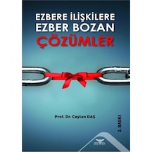 Ezbere İlişkilere Ezberbozan Çözümler - Ceylan Daş - Altınordu