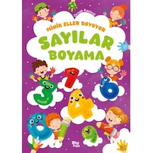 Minik Eller Boyuyor Sayılar Boyama Kitabı Örnek Resimli - Yqbx-714354