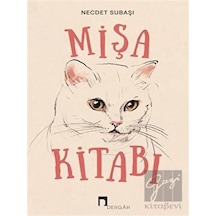 Mişa Kitabı - Necdet Subaşı - Dergah Yayınları