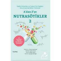 A'dan Z'ye Nutrasötikler 2 / Prof. Dr. Ayşegül Köroğlu