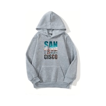 Unisex Gri Kapüşonlu Sweatshirt San Fran Cısco Baskılı,şardonlu Kalın Kumaş Gri