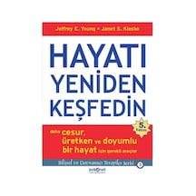 Hayatı Yeniden Keşfedin Jeffrey E. Young, Janet S. Klosko