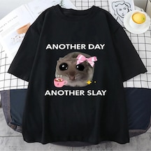 Üzgün Hamster Başka Bir Gün Slay Komik Grafict-pamuk Kawaii Tshirt Erkekler Kadın Bask Siyah