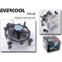 Evercool Cs-775-13 775 Pin Alüminyum İşlemci Fanı