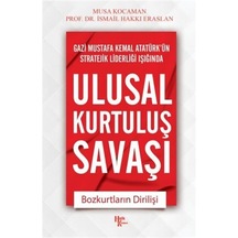 Ulusal Kurtuluş Savaşı / İsmail Hakkı Eraslan