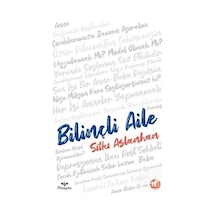 Bilinçli Aile / Sıtkı Aslanhan
