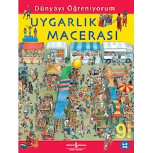Dünyayı Öğreniyorum -  Uygarlık Macerası