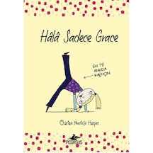 Hala Sadece Grace- Pegasus