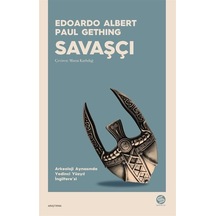 Savaşçı - Arkeoloji Aynasında Yedinci Yüzyıl İngiltere'si - Edoardo Albert -  Paul Gething - Sahi Kitap