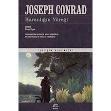 Karanlığın Yüreği - Joseph Conrad - İletişim Yayınları