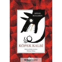 Köpek Kalbi (Bez Ciltli) / Mihail Afanasyeviç Bulgakov