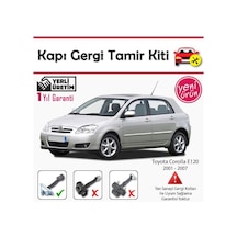 Barrer Toyota Corolla HB E120 Kapı Gergi (Limitör) Tamir Kiti 2001-2007