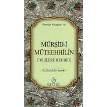 Mürşid İ Müteehhilin Evlilere Rehber N11.6389