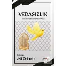 Vedasızlık - Ali Orhan - Cenevre Fikir Sanat