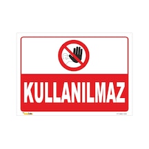 Kullanılmaz - Isg Levhası