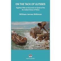 On The Tack Of Ulysses / William James Stillman