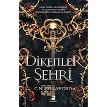 Dikenler Şehri - C. N. Crawford -  Pınar Polat - Olimpos Yayınları