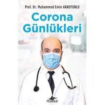 Corona Günlükleri - Prof. Dr. Muhammed Emin Akkoyunlu