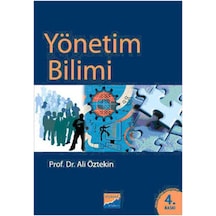 Yönetim Bilimi - Ali Öztekin - Siyasal Kitabevi