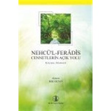 Nehcü'l - Feradis - Cennetlerin Açık Yolu - Mahmud B. Ali - Türk Dil Kurumu Yayınları