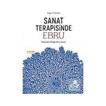 Sanat Terapisinde Ebru & Kültürden Kliniğe Ebru Sanatı / Ezgi ...