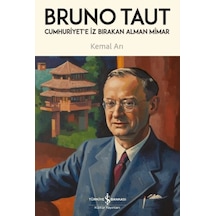 Cumhuriyet'e İz Bırakan Alman Mimar - Bruno Taut - Aıaı-893772