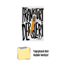 Frankfurt Dersleri + Yapışkanlı Not Kağıdı