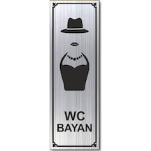 Wc Bayan Tuvalet Kapı Duvar Uyarı - Yönlendirme Levhası Gümüş (540311211)