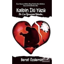 Kalbin İki Yüzü - Berat Özdemir - Platanus Publishing