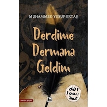 Derdime Dermana Geldim - Muhammed Yusuf Ertaş - Çınaraltı Yayınları