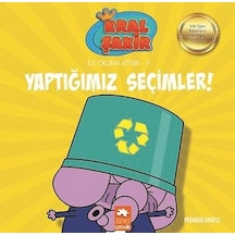 Kral Şakir Yaptığımız Seçimler-İlk Okuma Kitabı 7 - Varol Yaşaroğlu - Eksik Parça