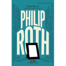 Baba Mirası - Gerçek Bir Hikaye - Philip Roth - Yapı Kredi Yayınları