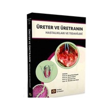 Üreter ve Üretranın Hastalıkları ve Tedavileri- İstanbul Tıp Kitabevi