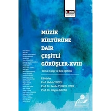 Müzik Kültürüne Dair Çeşitli Görüşler Xvııı / Kolektif