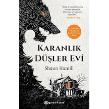 Karanlık Düşler Evi / Shaun Hamill