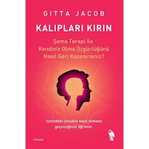 Kalıpları Kırın / Gitta Jacob