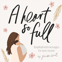A Heart So Full: Inspirational Messages For New Moms 10pcs Mixed