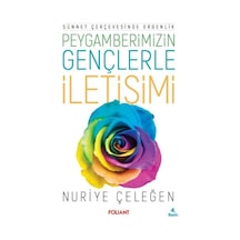Peygamberimizin Gençlerle İletişimi - Yqbx-764150