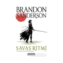 Fırtınaışığı Arşivi Dördüncü Roman - Savaş Ritmi 1.Cilt - Brandon Sanderson - Akılçelen Kitaplar