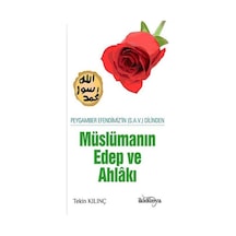 Müslüman Edep ve Ahlakı - Tekin Kılınç - İkidünya
