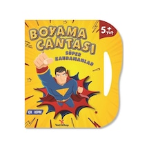 Boyama Çantası - Süper Kahramanlar - Çek Kopar 5+Yaş- Yeti Kitap
