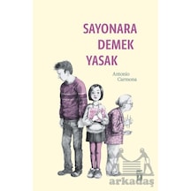 Sayonara Demek Yasak Genç Timaş