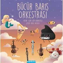 Bücür Barış Orkestrası / Esra Gür Karagülle