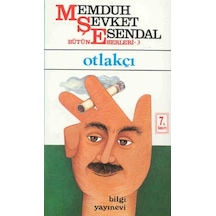 Otlakçı - Memduh Şevket Esendal