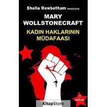 Kadın Haklarının Müdafaası - Mary Wollstonecraft - Doruk Yayınları