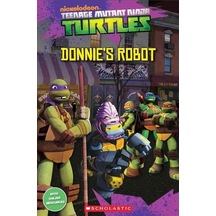 Popcorn Elt Readers Level 3: Ninja Turtles: Donnie'S Robot