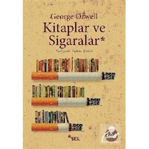 Kitaplar ve Sigaralar / George Orwell N11.34866