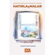 Hatırla T Malar / Ahmet Zeki Pamuk