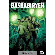 Başkabiryer Sayı 3 - Jay Faerber - Sırtlan Kitap