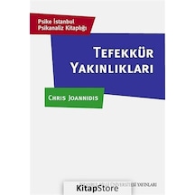 Tefekkür Yakınlıkları - Chris Joannidis - İstanbul Bilgi Üniv.Yayınları